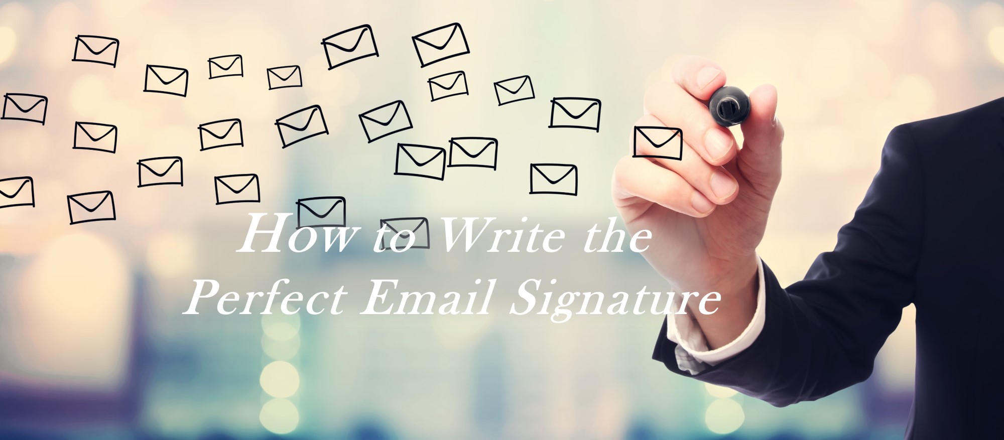 How to Write the Perfect Email Signature - Career Development Partners
